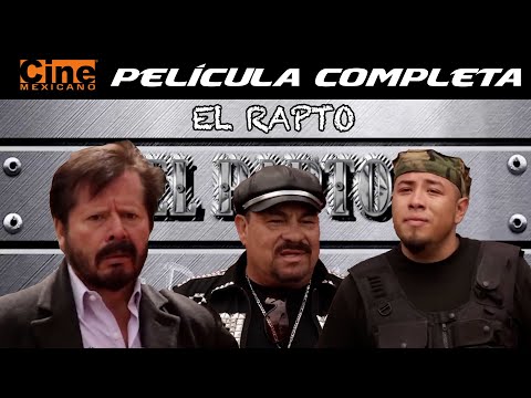 Max Hernández en El Rapto | Dariel Molina | Película Completa | Cine Mexicano |