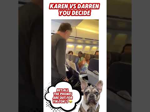 Karen vs. Darren: Airplane Meltdown Mayhem!✈️🔥Who’s Right? #reaction #funny #dog #viralshorts #karen