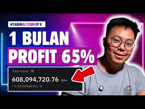 Tabur Altcoin Episode 8 - BANGKIT! Dari 300 Juta-an Jadi 600 Juta!