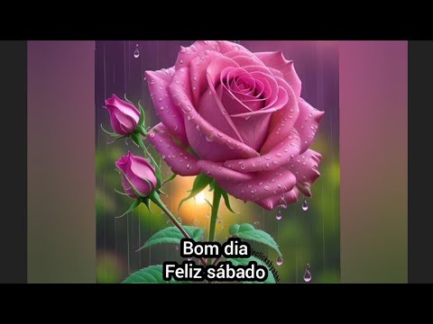 MENSAGEM DE BOM DIA FELIZ SÁBADO 😘
