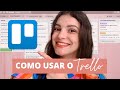 Funções e Vantagens do Trello