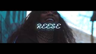 Reese - So Alive