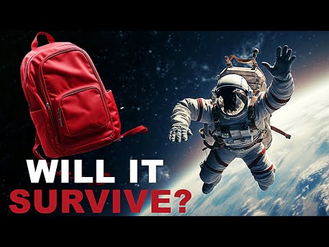 Can a Backpack Survive in Space?