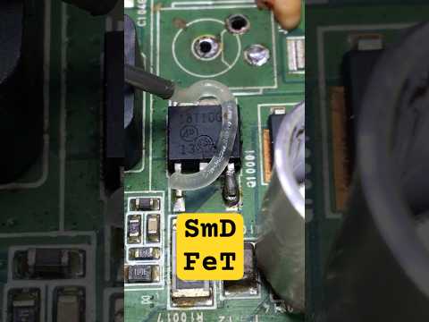 Smd typ FET replacement #daily #shortvideo #shortsfeed #technology