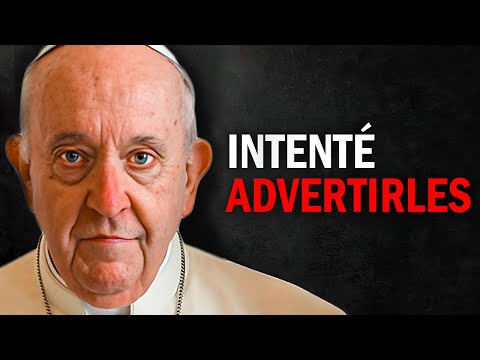 La Última Advertencia Del Papa Francisco ¡Sorprende A Todo El Mundo!