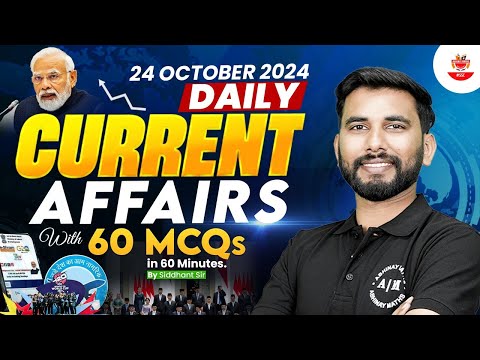 24th October 2024 | Daily Current Affairs 2024 || 60 MCQs ||  SSC & Railway By Siddhant Sir