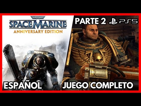 Warhammer 40,000: Space Marine Anniversary Edition PC Juego Completo en Español Parte 2