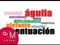 Spanish Accentuation Rules