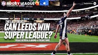 The Betfred Super League puts on a show! Vegas review and Round 4 predictions with Barrie McDermott