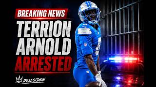 Terrion Arnold Arrested - Lions Breaking News