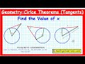 Exploring Circle Theorems and Tangents