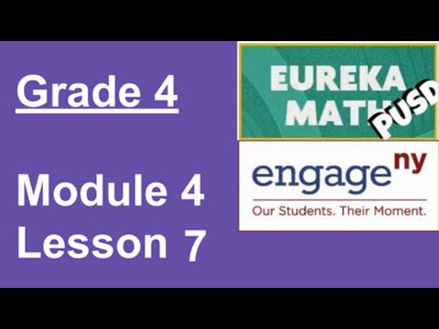 EngageNY Grade 4 Module 4 Lesson 7