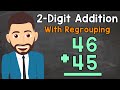 Mastering 2-Digit Addition with Regrouping