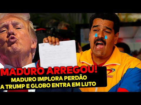 ARREGOU! Maduro implora perdão a Trump e Globo decreta luto por uma semana