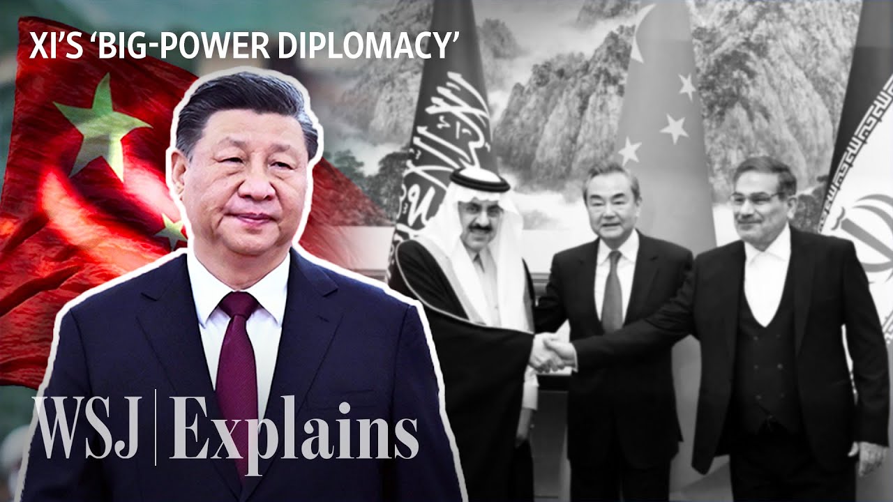 What China’s New Peacemaker Diplomacy Means for the U.S. | WSJ