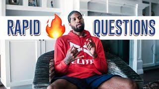 Rapid Fire Q&A | Paul George