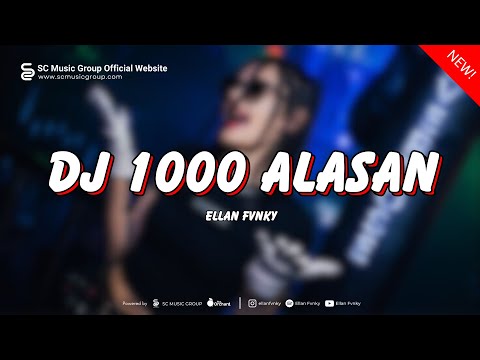DJ 1000 ALASAN - ZASKIA GOTIK LAMBADA STYLE [ELLAN FVNKY]