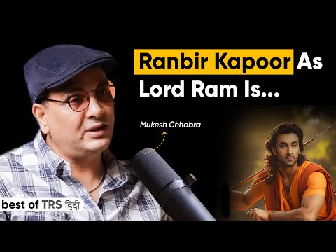 "Ranbir Kapoor As Lord Ram Is..." Mukesh Chhabra Opens Up About Ranbir Kapoor, Ramayan & More
