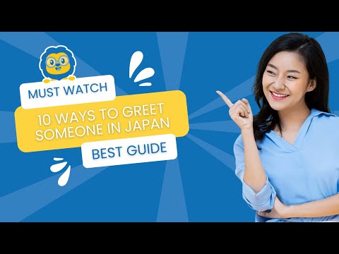 Japanese Greetings 👋 10 Ways to Greet Someone in Japan