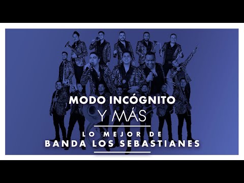 Lo Mejor de Banda Los Sebastianes