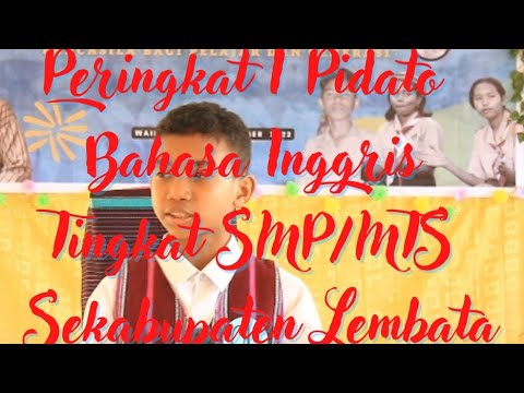 JUARA I LOMBA PIDATO BAHASA INGGRIS TINGKAT SMP SE