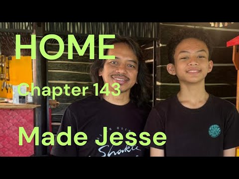 HOME Chapter - 143 - Made Jesse - Gitaris Drummer Cilik Bali