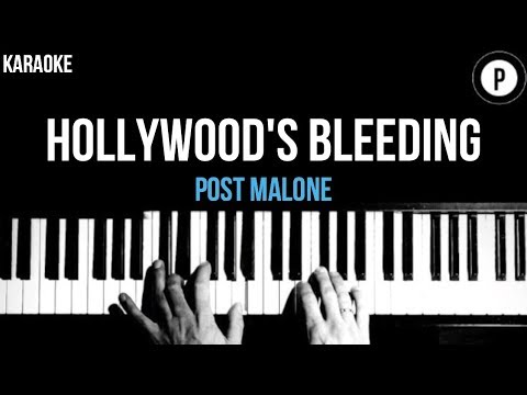 Post Malone – Hollywood’s Bleeding Karaoke Slower Acoustic Piano Instrumental Lyrics