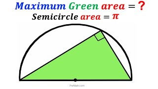 Can you find the Maximum area of the Green Triangle? | (Semicircle) | #math #maths | #geometry