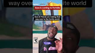 SORA AND FRIENDS ARE MAKING THEIR WAY TO FORTNITE!!!