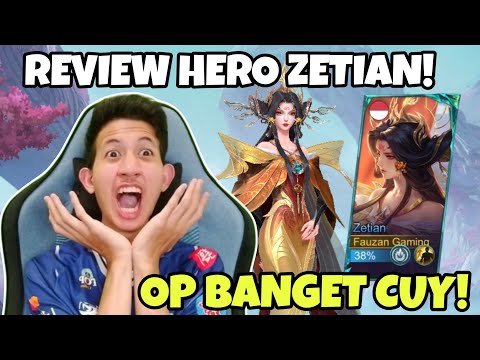 REVIEW HERO ZETIAN TERBARU!! SKILLNYA OP BANGET! GABUNGAN YSS DAN VEXANA!