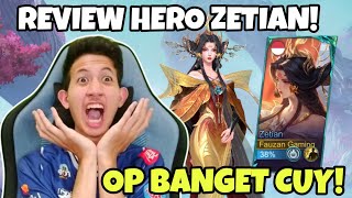 REVIEW HERO ZETIAN TERBARU!! SKILLNYA OP BANGET! GABUNGAN YSS DAN VEXANA!