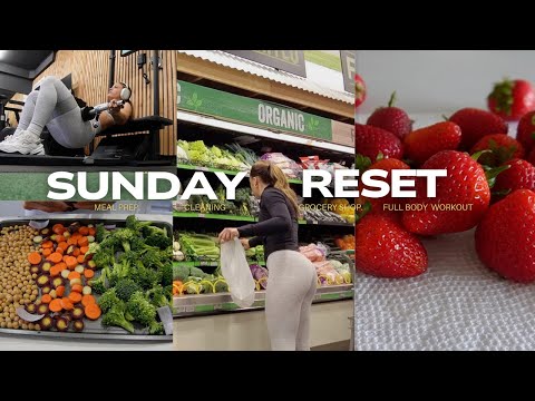 Sunday Reset Routine | workout with me, fitness reset, and meal prep with me