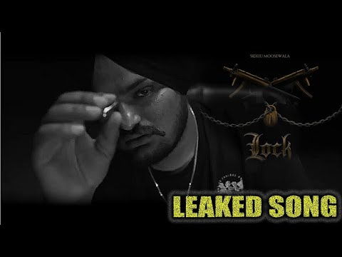 LOCK (Official video) SIDHU MOOSEWALA | Song Leaked? Official Info.