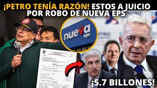 ¡LLEGA el JUICIO! Por ROBO de Nueva EPS, 5.7 billones. Acá los políticos involucrados