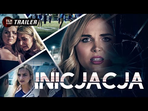 Inicjacja (2021) – Wkrótce na kanale Film Planet | Trailer, Zwiastun