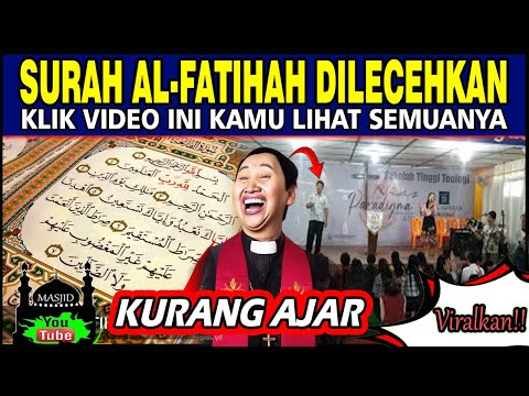 Viralkan - Seperti ini STT NIAS Lecehkan Surat Al-Fatihah KLIK Sebelum Dihapus