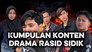 kumpulan konten drama Rasid sidik