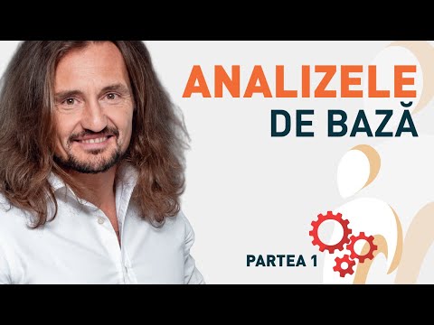 ANALIZELE DE BAZĂ Explicate Simplu: Care sunt, Ce înseamnă și Cum să le interpretezi | Partea 1/5