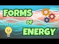 Exploring Different Forms of Energy
