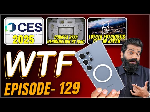 S25 Ultra First Look | NVIDIA Digits AI | CES 2025 | Toyota City | Episode 129 | Technical Guruji🔥🔥🔥