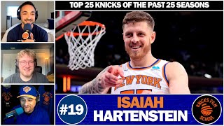 Top 25 Knicks of the Past 25 Seasons | No. 19 - Isaiah Hartenstein
