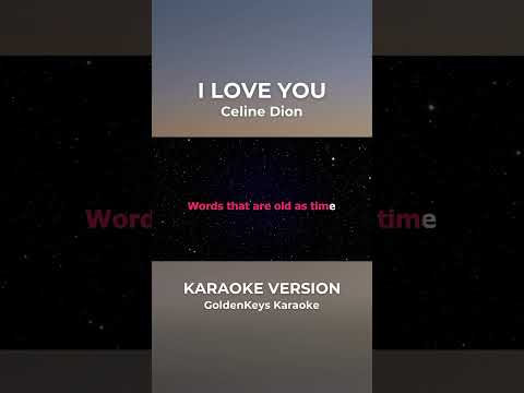 I Love You – Celine Dion (Karaoke) #goldenkeyskaraoke #karaoke #celinedion