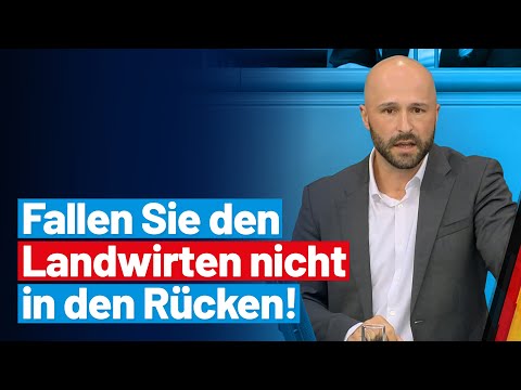 Fallen Sie den Landwirten nicht in den Rücken! -Julian Schmidt- AfD-Fraktion im Bundestag