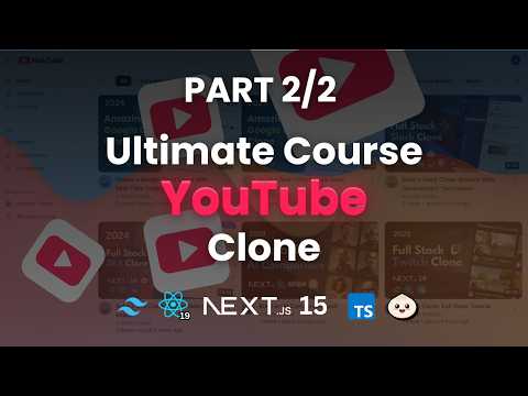 Full Stack YouTube Clone with Next.js 15: React, Tailwind, Drizzle, tRPC (Part 2/2)