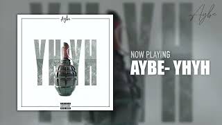 AyBe - Yeah Yeah (Prod. J2s)