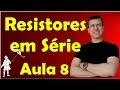 Resistores e Circuitos Elétricos