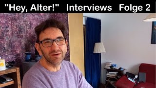 "Hey, Alter!" Interviews über das Älterwerden • Folge 2: Christian (52), Pfleger