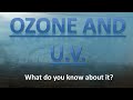 Ozone Layer and UV Radiation Effects