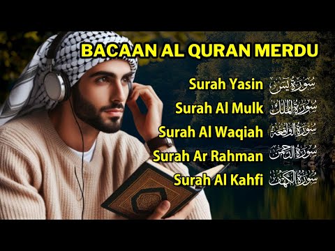 MUROTTAL QURAN MERDU Pengantar Tidur AL KAHFI, AL MULK, AR RAHMAN, YASIN, AL WAQIAH