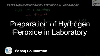 Preparation of Hydrogen Peroxide in Laboratory